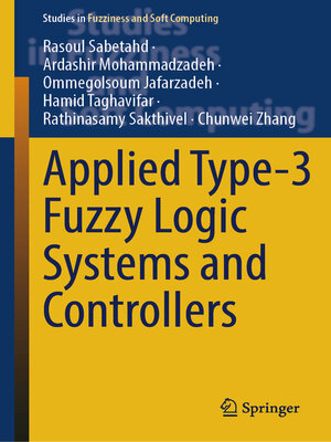 cover image of Applied Type-3 Fuzzy Logic Systems and Controllers